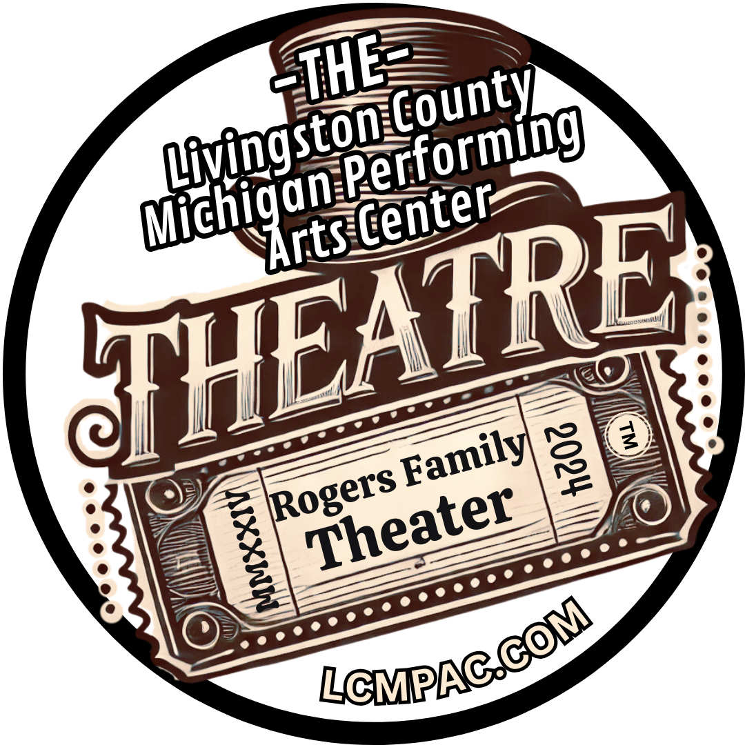 Livingston County Michigan Performing Arts Center